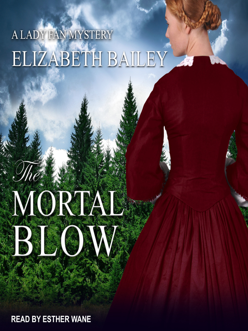 Title details for The Mortal Blow by Elizabeth Bailey - Available